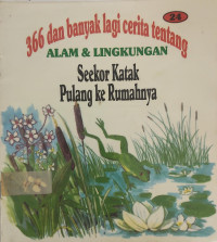 Image of 366 Seekor Katak Pulang ke Rumahnya