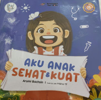 Image of Aku Anak Sehat Dan Kuat