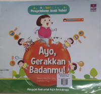 Image of Ayo, Gerakkan Badanmu!