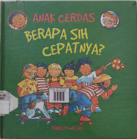 Image of Berapa Sih Cepatnya: Anak Cerdas