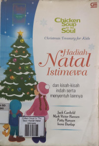Image of Chiken Soup for The Soul: Hadiah Natal Istimewa