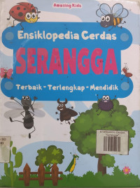 Image of Ensiklopedia Cerdas: SERANGGA