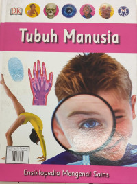 Image of Ensiklopedia Mengenal Sains: Tubuh Manusia