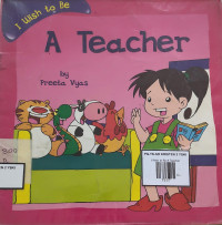 Image of I Wish to Be A Teacher