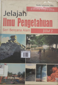 Image of Jelajah Ilmu Pengetahuan Jilid 2: seri Bencana Alam