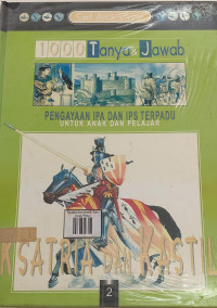 Image of Ksatria dan Kastil: 1000 Tanya & Jawab Seri Anak Pintar