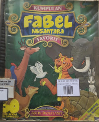 Image of KUMPULAN FABEL NUSANTARA FAVORIT