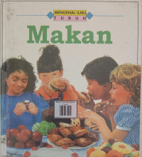 Image of Makan: Seri Mengenal Tubuh
