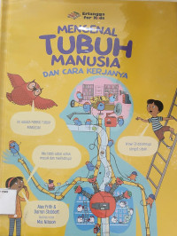 Image of Mengenal Tubuh Manusia Dan Cara Kerjanya