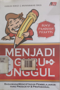 Image of Menjadi Guru Unggul