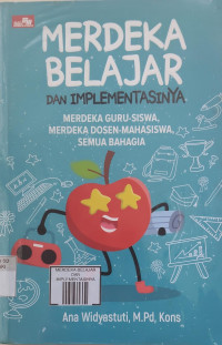 Image of MERDEKA BELAJAR DAN IMPLEMENTASINYA