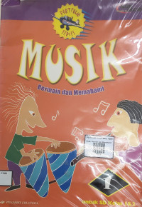 Image of Musik: Bermain dan Memahami 1