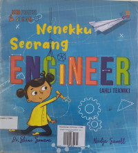 Image of Nenekku Seorang ENGINEER ( AHLI TEKNIK )