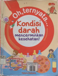 Image of Oh, ternyata...Kondisi darah mencarminkan kesehatan!