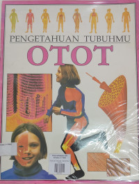 Image of PENGETAHUAN TUBUHMU: OTOT