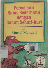 Image of Percobaan Sains Sederhana dengan Bahan Sehari-hari