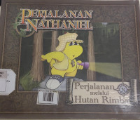 Image of Perjalanan Nathaniel Perjalanan Melalui Hutan Rimba