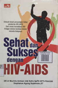 Image of Sehat dan Sukses dengan HIV-AIDS