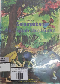 Image of SELAMATKAN AIR, TANAH DAN HUTAN