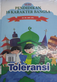 Image of Seri Pendidikan 18 Karakter Bangsa Toleransi
