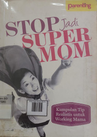 Image of Stop Jadi Super Mom