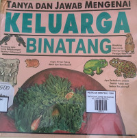 Image of TANYA DAN JAWAB MENGENAL KELUARGA BINATANG