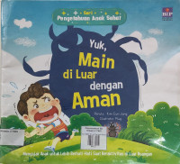 Image of Yuk, Main di Luar dengan Aman
