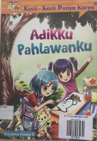 Image of Adikku Pahlawanku