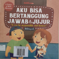 Image of AKU BISA BERTANGGUNG JAWAB & JUJUR
