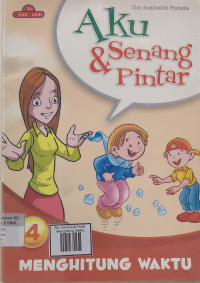 Image of Aku Senang & Pintar: Menghitung Waktu