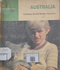Image of AUSTRALIA (Kehidupan Scott di Western Plains Zoo)