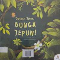 Image of Jangan Jatuh BUNGA JEPUN!
