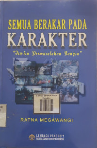 Image of Semua Berakar Pada Karakter